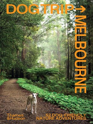cover image of Dog Trip Melbourne